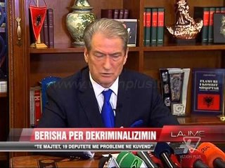 Berisha për dekriminalizimin - News, Lajme - Vizion Plus