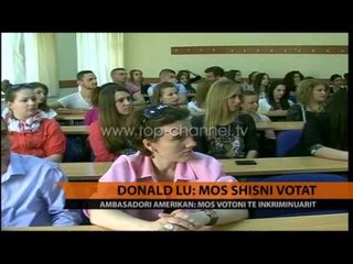 Donald Lu: Mos e shisni votat - Top Channel Albania - News - Lajme