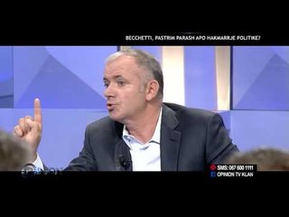 Opinion - Becchetti, pastrim parash apo hakmarrje politike? (11 qershor 2015)
