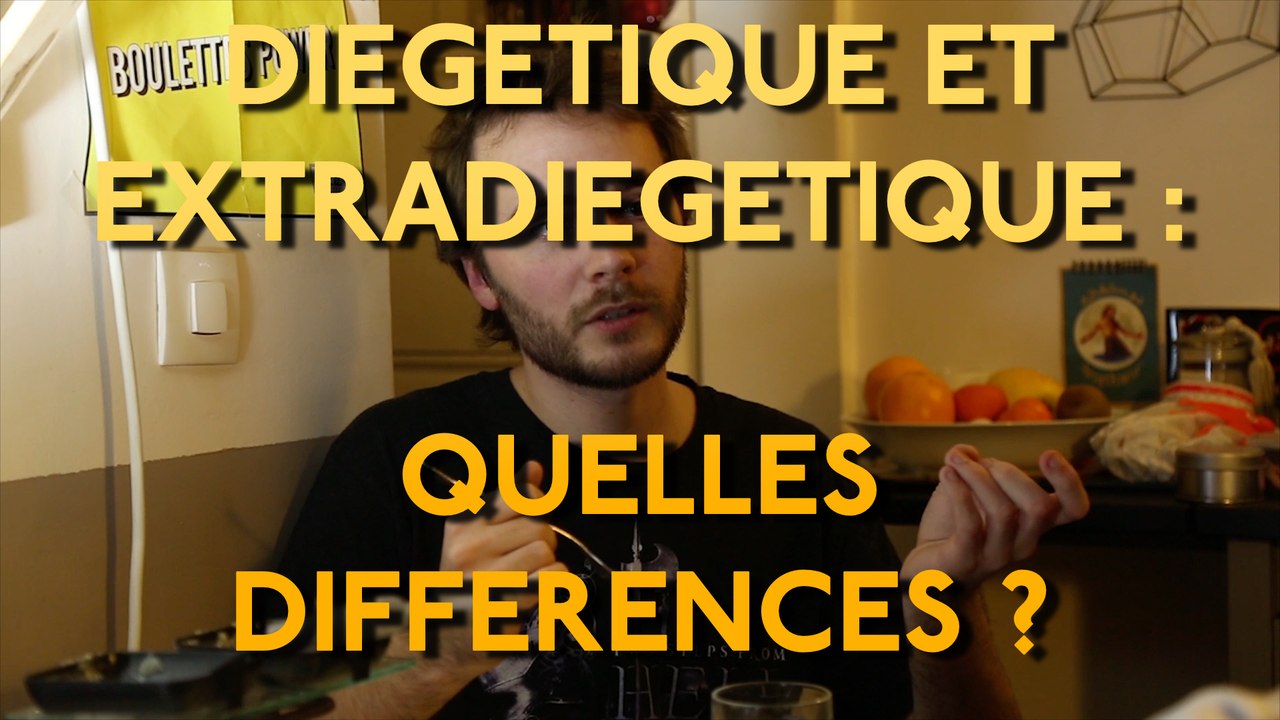 DIEGETIQUE ET EXTRADIEGETIQUE : QUELLES DIFFERENCES ?