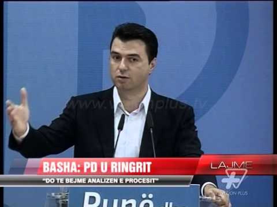 Basha: PD u ringrit - News, Lajme - Vizion Plus