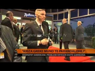 "Kriza greke mund të parandalohej" - Top Channel Albania - News - Lajme