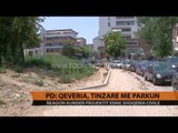 PD: Qeveria, tinëzare me parkun. Reagon edhe shoqëria civile - Top Channel Albania - News - Lajme