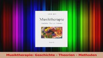 Read  Musiktherapie Geschichte  Theorien  Methoden Full Ebook