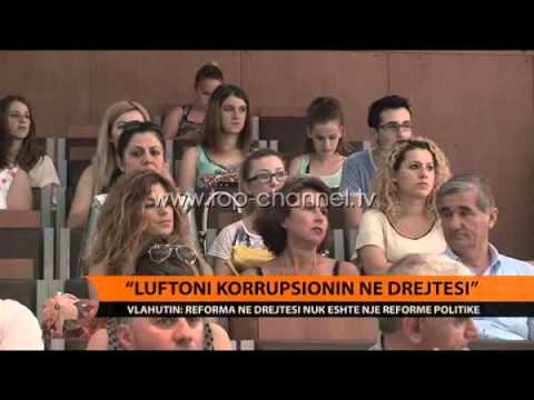Vlahutin: Korrupsioni në gjyqësor, më kritiku në një shoqëri - Top Channel Albania - News - Lajme
