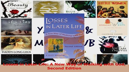 Read  Losses in Later Life A New Way of Walking with God Second Edition EBooks Online