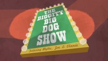 Littlest Pet Shop Animated Short E11 - The Biggity Big Dog Show
