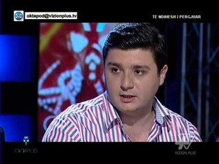 Oktapod - Te ndihesh i pergjuar. Pj.2 - 13 Korrik 2015 - Vizion Plus - Talk Show