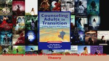 Read  Counseling Adults in Transition Linking Practice With Theory EBooks Online