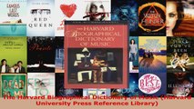 Read  The Harvard Biographical Dictionary of Music Harvard University Press Reference Library Ebook Free