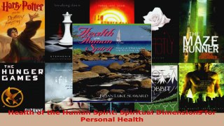 Read  Health of the Human Spirit Spiritual Dimensions for Personal Health PDF Online