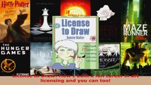 Download  License to Draw How I built a fun career in art licensing and you can too EBooks Online