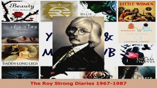 Read  The Roy Strong Diaries 19671987 PDF Online