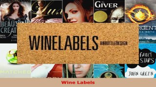 Read  Wine Labels Ebook Free