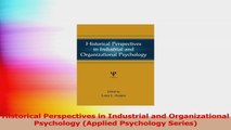 Historical Perspectives in Industrial and Organizational Psychology Applied Psychology PDF