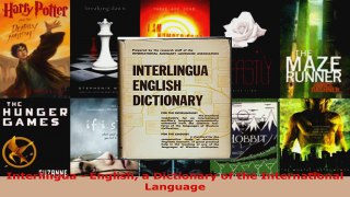 Read  Interlingua  English a Dictionary of the International Language Ebook Free