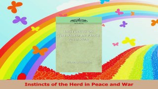 Instincts of the Herd in Peace and War Read Online