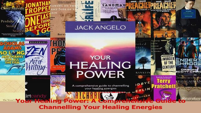 PDF Download Your Healing Power A Comprehensive Guide to Channelling Your Healing Energies Download Online