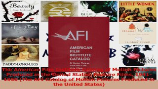 PDF Download  The American Film Institute Catalog of Motion Pictures Produced in the United States Read Full Ebook
