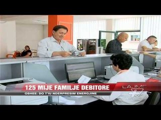 125 mijë familje debitore - News, Lajme - Vizion Plus