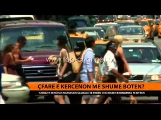 Çfarë e kërcënon më shumë botën? - Top Channel Albania - News - Lajme