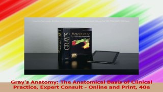 Grays Anatomy The Anatomical Basis of Clinical Practice Expert Consult  Online and Download