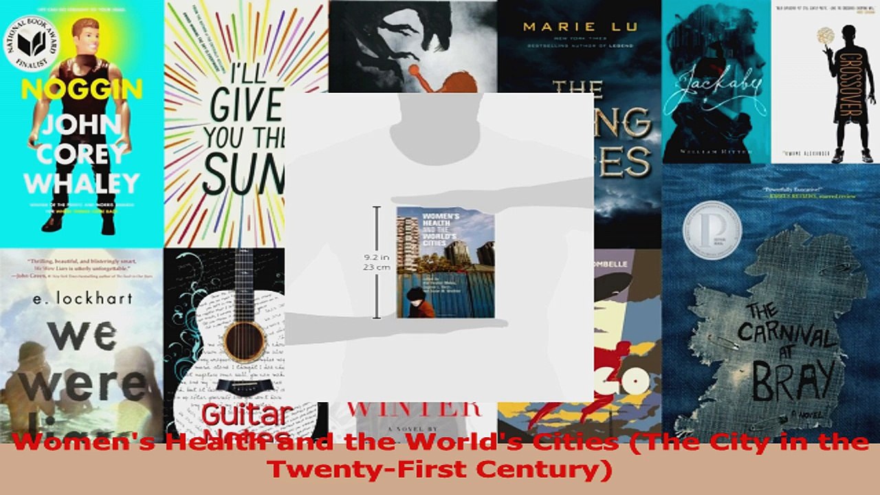 PDF Download  Womens Health and the Worlds Cities The City in the TwentyFirst Century Read Full Ebook