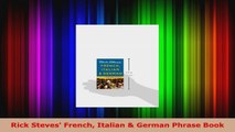 Read  Rick Steves French Italian  German Phrase Book EBooks Online
