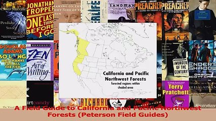 PDF Download  A Field Guide to California and Pacific Northwest Forests Peterson Field Guides Read Online