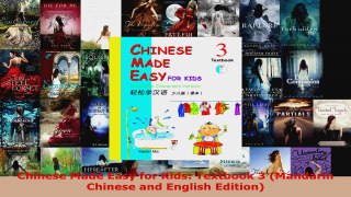 Download  Chinese Made Easy for Kids Textbook 3 Mandarin Chinese and English Edition PDF Online