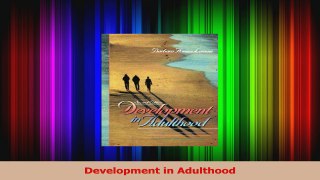 Development in Adulthood Download
