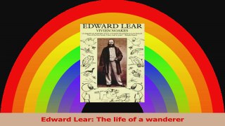 Edward Lear The life of a wanderer Read Online