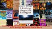 Read  Healing Negative Energies Simple Steps to Improve Your Energy At Home and At Work EBooks Online