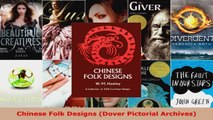 Read  Chinese Folk Designs Dover Pictorial Archives EBooks Online