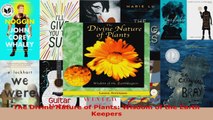 Download  The Divine Nature of Plants Wisdom of the Earth Keepers PDF Free