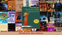 Read  Musik der Stille Die  Gregorianischen Gesänge und der Rhythmus des Lebens PDF Online