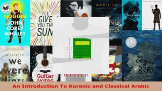Read  An Introduction To Koranic and Classical Arabic EBooks Online
