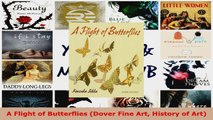 Download  A Flight of Butterflies Dover Fine Art History of Art PDF Online