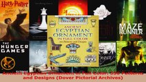 Download  Ancient Egyptian Ornament in Full Color 350 Patterns and Designs Dover Pictorial PDF Free