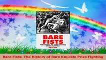 Bare Fists The History of Bare Knuckle Prize Fighting Read Online