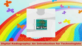 Digital Radiography An Introduction for Technologists PDF