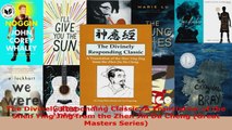 Read  The Divinely Responding Classic A Translation of the Shen Ying Jing from the Zhen Jin Da Ebook Free
