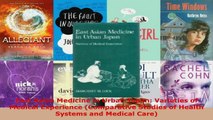 Read  East Asian Medicine in Urban Japan Varieties of Medical Experience Comparative Studies PDF Free