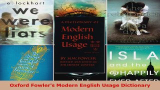 Read  Oxford Fowlers Modern English Usage Dictionary Ebook Free