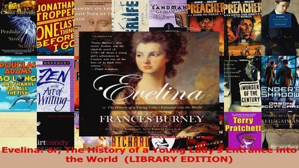 Read  Evelina or The History of a Young Ladys Entrance into the World  LIBRARY EDITION Ebook Free