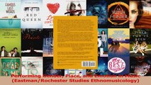 Read  Performing Gender Place and Emotion in Music EastmanRochester Studies Ethnomusicology Ebook Online