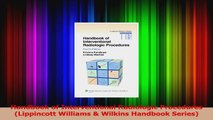 Handbook of Interventional Radiologic Procedures Lippincott Williams  Wilkins Handbook Read Online
