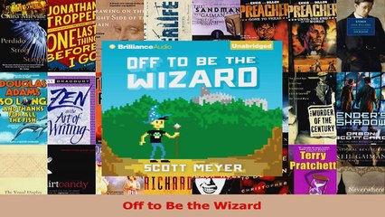 Read  Off to Be the Wizard Ebook Free