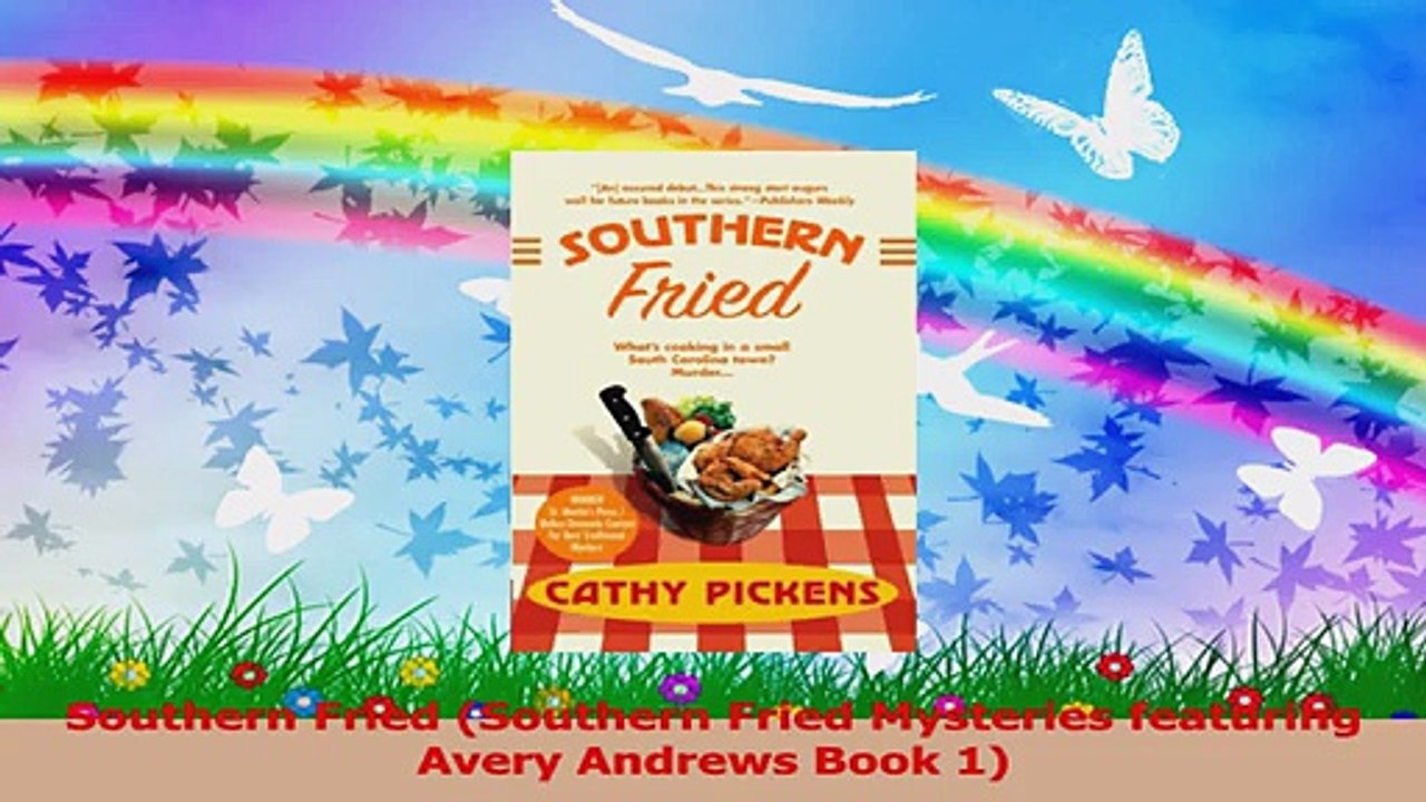 Download  Southern Fried Southern Fried Mysteries featuring Avery Andrews Book 1 PDF Online