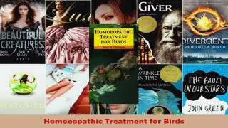 Read  Homoeopathic Treatment for Birds Ebook Free